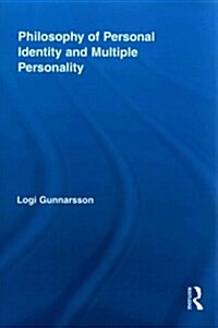 Philosophy of Personal Identity and Multiple Personality (Paperback, Reprint)