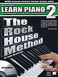 The Rock House Method Learn Piano Book 2 (Paperback, MP3)