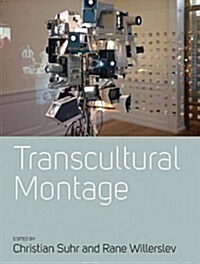 Transcultural Montage (Paperback)