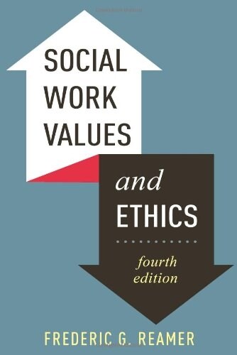 Social Work Values and Ethics (Paperback, 4)