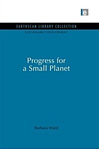 Progress for a Small Planet (Paperback)