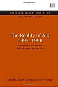 The Reality of Aid 1997-1998 : An Independent Review of Development Cooperation (Paperback)