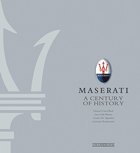 Maserati: A Century of History the Official Book (Hardcover)