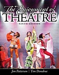 The Enjoyment of Theatre (Paperback, 9, Revised)