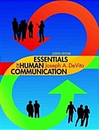Essentials of Human Communication (Paperback, 8, Revised)