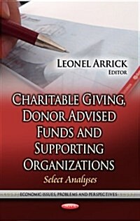 Charitable Giving, Donor Advised Funds & Supporting Organizations (Hardcover, UK)