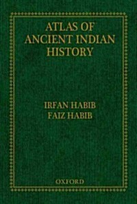 An Atlas of Ancient Indian History (Hardcover)