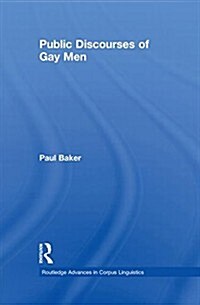 Public Discourses of Gay Men (Paperback)