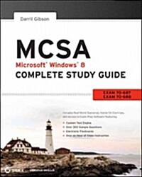 McSa Microsoft Windows 8.1 Complete Study Guide: Exams 70-687, 70-688, and 70-689 (Paperback)