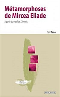 Metamorphoses De Mircea Eliade (Paperback)