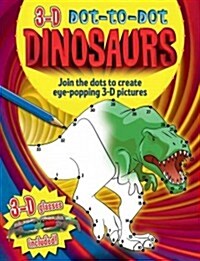 Dinosaurs : Join the Dots to Create Eye-popping 3-D Pictures (Package)