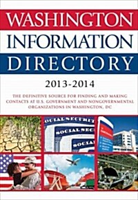 Washington Information Directory 2013-2014 (Hardcover)