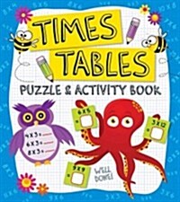 Times Tables Puzzle & Activity Book (Paperback)