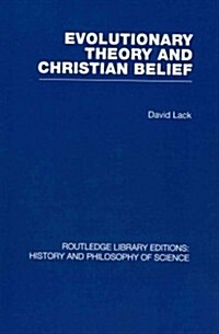 Evolutionary Theory and Christian Belief : The Unresolved Conflict (Paperback)