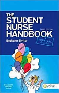 The Student Nurse Handbook (Paperback, 3 ed)
