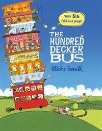 The Hundred Decker Bus (Paperback, Illustrated ed)