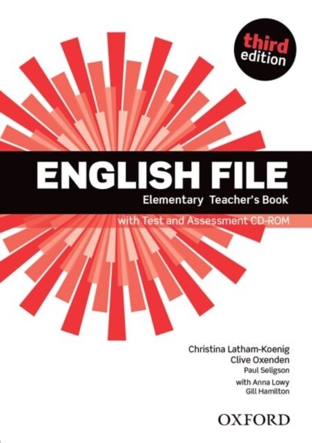 English File third edition: Elementary: Teachers Book with Test and Assessment CD-ROM (Multiple-component retail product, 3 Revised edition)