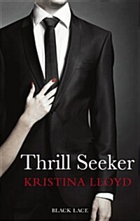 Thrill Seeker (Paperback)