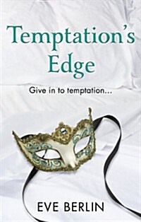Temptations Edge : Erotic Romance (Paperback)