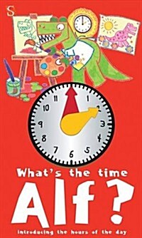 What Time is it, Rex? : Introducing the Hours of the Day (Board Book)