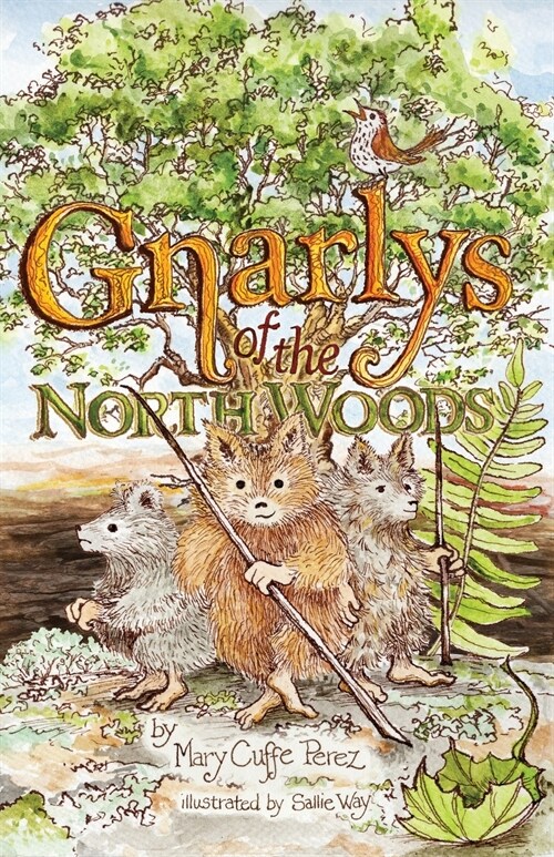 Gnarlys of the North Woods (Paperback)