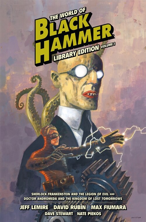 The World of Black Hammer Library Edition Volume 1 (Hardcover)