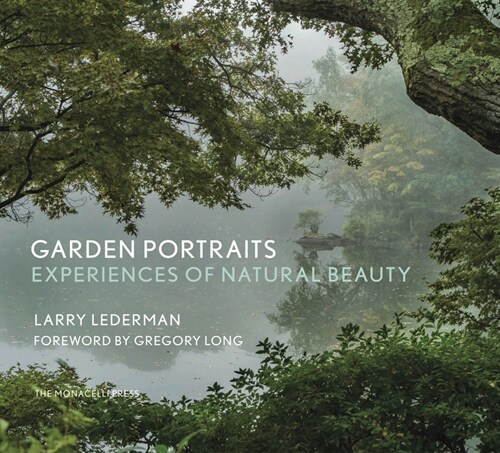 Garden Portraits: Experiences of Natural Beauty (Hardcover)