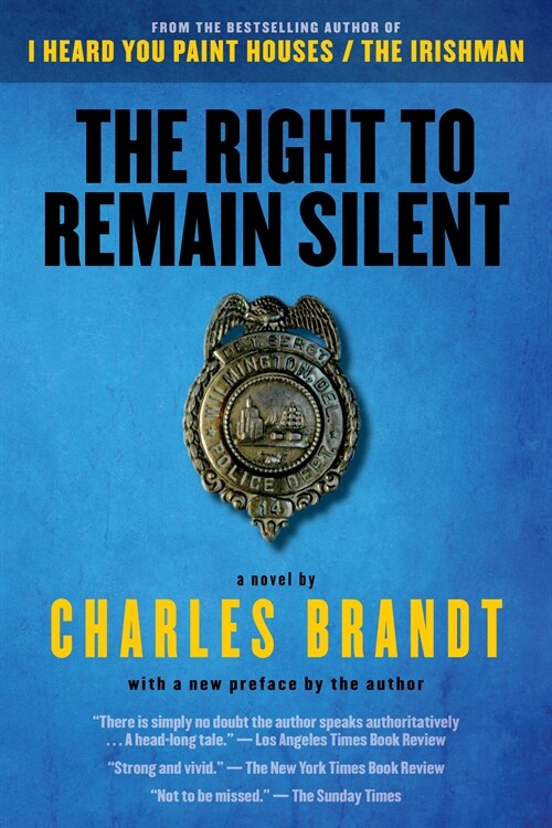 The Right to Remain Silent (Paperback)