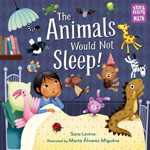 The Animals Would Not Sleep! (Paperback)