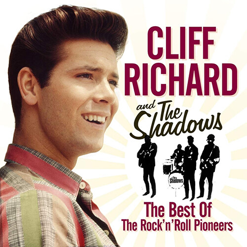 [수입] Cliff Richard & The Shadows - The Best Of The Rock N Roll Pioneers [2CD]