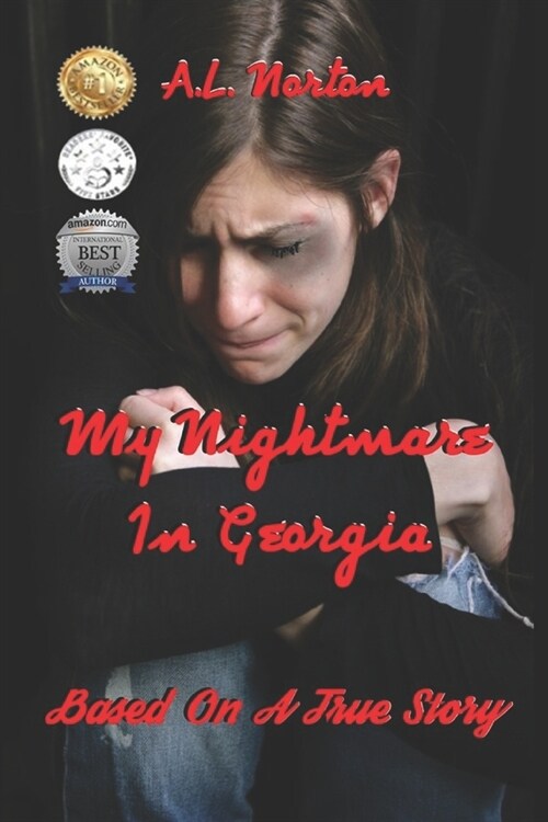 My Nightmare In Georgia (Based On A True Story) (Paperback)