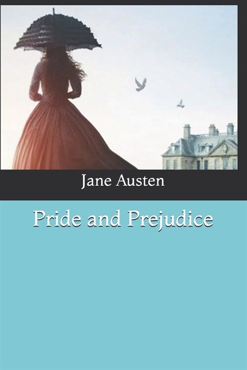 Pride and Prejudice (Paperback)