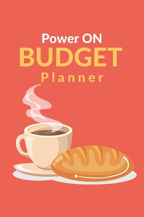 Power ON Budget Planner: Monthly financial planning budget log book with income expenses tracker saving budgeting and more for personal or busi (Paperback)