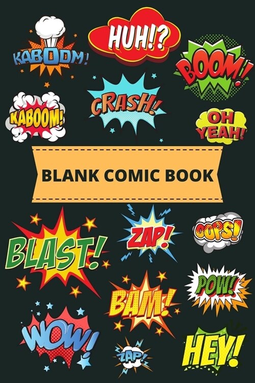 Blank comic book: Create Your Own Story (Paperback)