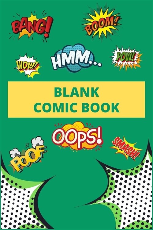 Blank comic book: Create Your Own Story with this blank (Paperback)