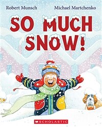 So Much Snow! (Paperback)