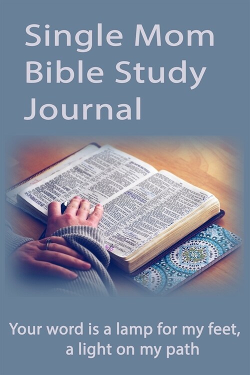 Single Mom Bible Study Journal (Paperback)