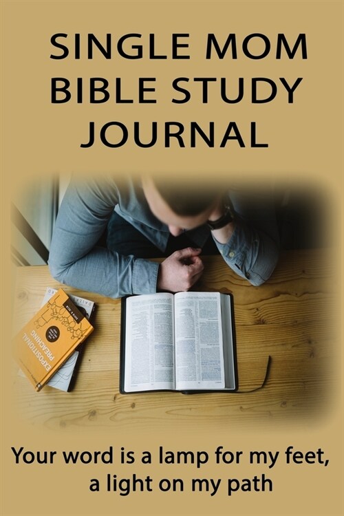 Single Mom Bible Study Journal (Paperback)