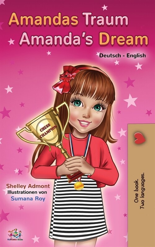 Amandas Traum Amandas Dream: German English Bilingual Book (Hardcover)