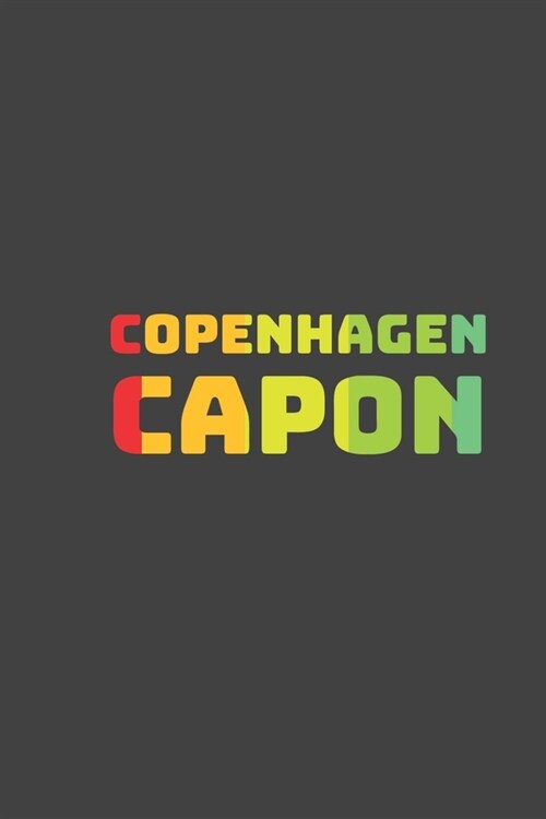 copenhagen capon: LGBT Pride, Bisexual Trans, Lesbian Pride, Gay Pride, Transgender Pride Gift Idea for valentines day or brthday or pr (Paperback)