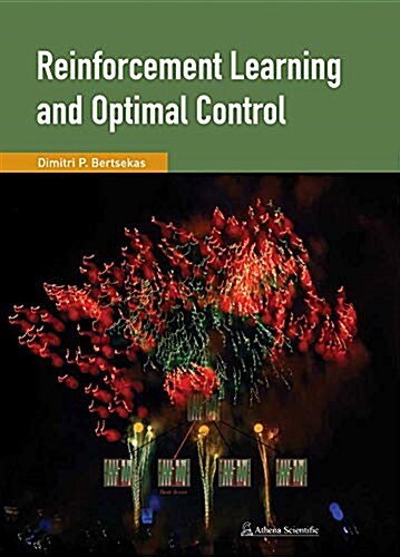 Reinforcement Learning and Optimal Control (Hardcover, 1st)
