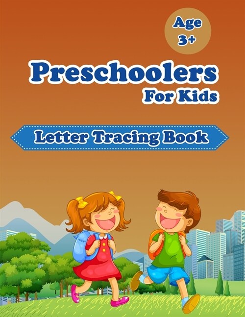 Letter Tracing Book For Preschoolers Kids: Kids to Learn and Practice the English Alphabet Letters from A to Z, Kids Ages 3+: Letter tracing worksheet (Paperback)