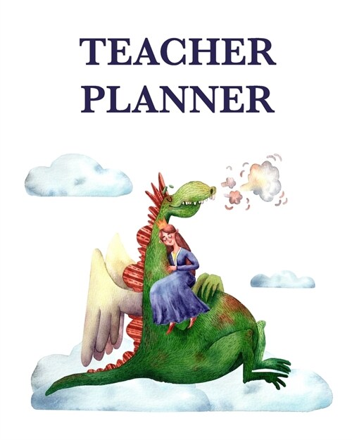 Teacher Planner: Flexible Teachers Lesson Planner for Any Year. Weekly, Monthly & Yearly 150 Pages. Size 8x10 (20.3 x 25.4cm) (Paperback)