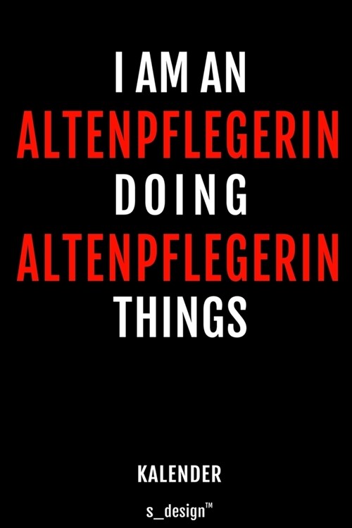 Kalender f? Altenpfleger / Altenpflegerin: Wochen-Planer 2020 / Tagebuch / Journal f? das ganze Jahr: Platz f? Notizen, Planung / Planungen / Plane (Paperback)