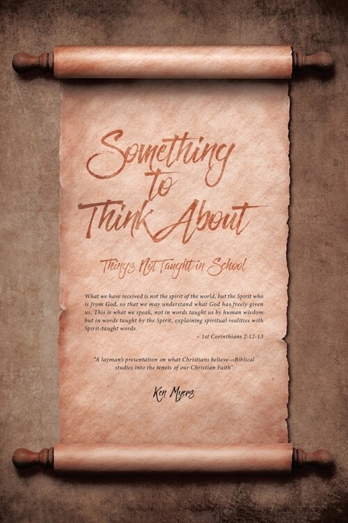 Something to Think About: Things Not Taught in School (Paperback)