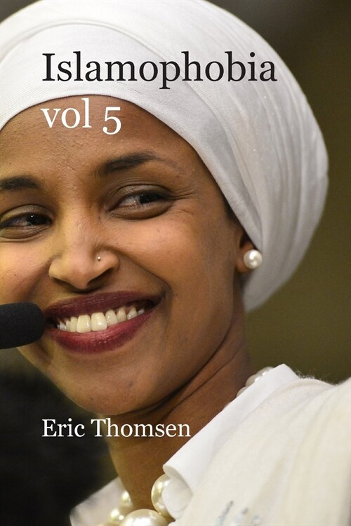 Islamophobia: vol 5 (Paperback)