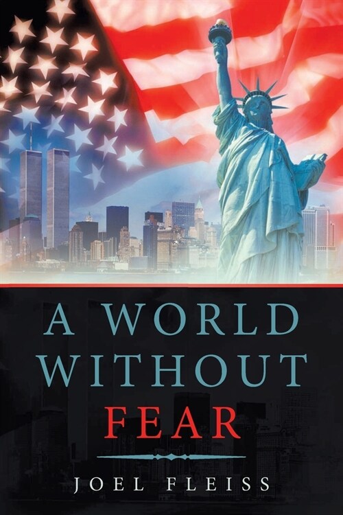 A World Without Fear (Paperback)