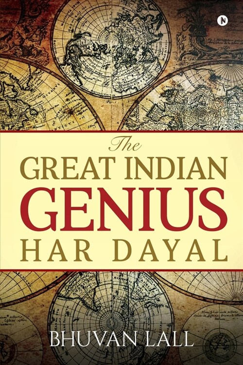 The Great Indian Genius Har Dayal (Paperback)