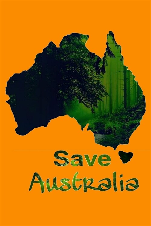 Pray for Australia Rain Save Koala Kangaroo Animals People: Save Australia Notebook (Paperback)