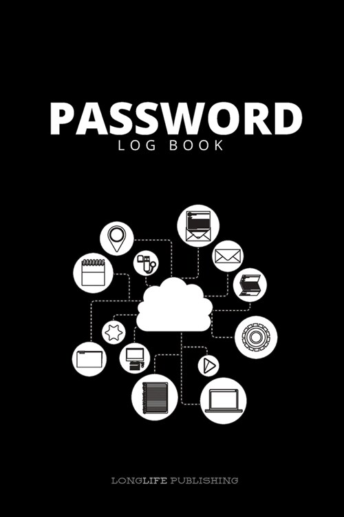 Password Log Book: Password and Username Keeper Journal with Alphabetical Pages (Paperback)